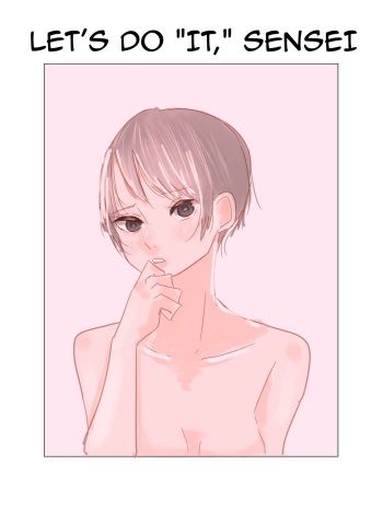 [Aweida] Sensei, Ecchi Shiyo? | Let's Do "It," Sensei [English] cover