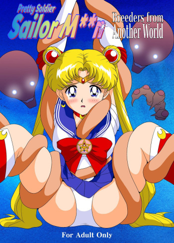 [G-Nose (LOVIN' NOSE)] Bishoujo Senshi Sailor Moon Yuusei kara no Hanshoku-sha | Pretty Soldier Sailor M**n: Breeders from Another World (Sailor Moon) [English] cover