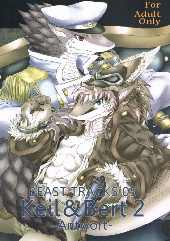 (COMITIA97) [MAD-PUPPY, Erdelied (Date Natsuku, Nenemaru)] BEAST TRACKS 05 Keil&Bert 2 -Antwort- [Incomplete] cover