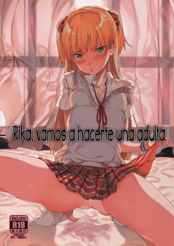 (C89) [FLAT (Yukyu Ponzu)] Rika, Otona ni Shiteageyou | Rika, vamos a hacerte una adulta (THE iDOLM@STER CINDERELLA GIRLS) [Spanish] [UH12] cover