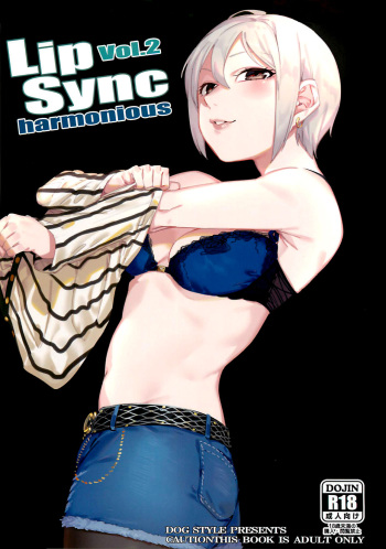 (C93) [DogStyle (Menea the Dog)] Lipsync vol.2 harmonious (THE IDOLM@STER CINDERELLA GIRLS) cover