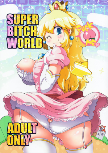(C87) [Watosato (Sugiura Sen)] SUPER BITCH WORLD (Super Mario Brothers) [English] {risette-translations} [Colorized] cover