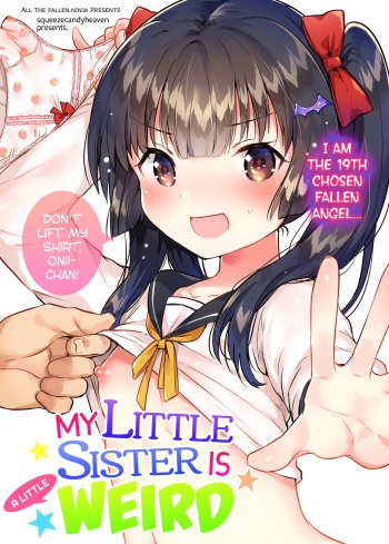(COMITIA123) [squeezecandyheaven (Ichihaya)] Imouto wa Chotto Atama ga Okashii + Omake | My Little Sister Is a Little Weird + Bonus Story [English] [ATF] cover