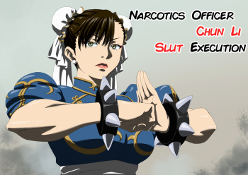 [kuensan] Narcotics Officer Chun Li's Slut Execution [English] cover