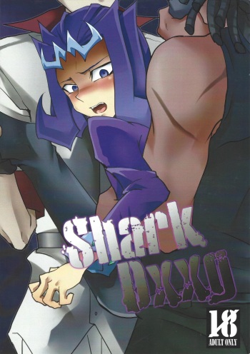(SPARK7) [DIZZY (Akashi Kuyou)] Shark Dxxg (Yu-Gi-Oh! Zexal) cover