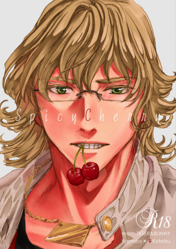 (HaruCC23) [Tawamure (Nanao)] SpicyCherry (TIGER & BUNNY) [Sample] cover