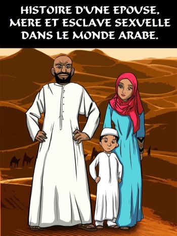 [Everfire] Histoire d'une épouse, mère et esclave sexuelle dans le monde arabe. (french) cover