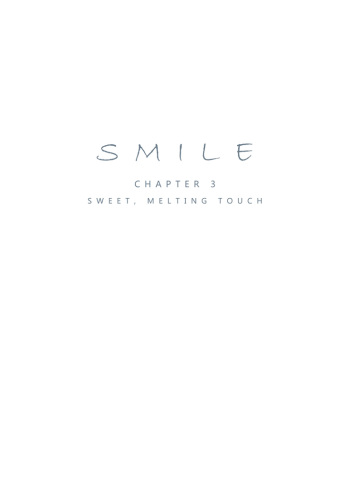 [Penguin Frontier] Smile Ch.03 - Sweet, Melting Touch [English] cover