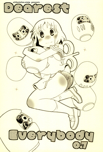 (COMIC1☆13) [Salt Peanuts (Niea)] Dearest Everybody 0.7 (Nichijou) [English] [ATF] cover