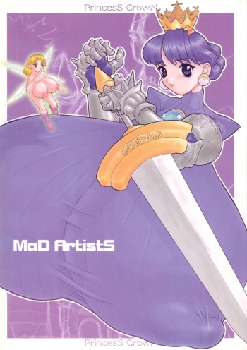 (C55) [DangerouS ThoughtS (Kiken Shisou)] MAD ARTISTS PRINCESS CROWN (Princess Crown) cover