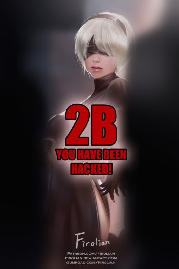 [Firolian] 2B - You Have Been Hacked! cover