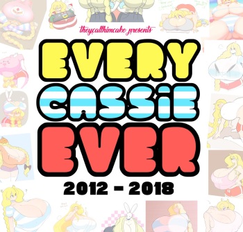 [Theycallhimcake] Every Cassie Ever cover
