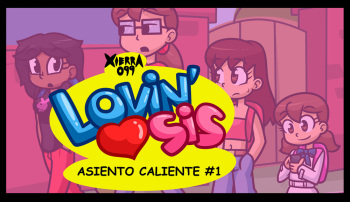 [Xierra099] Lovin'Sis - Asiento caliente #1 (Spanish) [OyeZi7w7] cover
