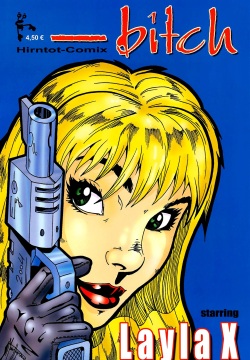 Bitch #1 - Layla X
