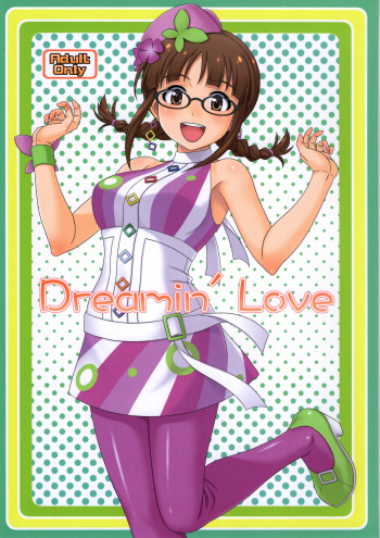 (C82) [Junpuumanpandou (Hida Tatsuo)] Dreamin'Love (THE IDOLM@STER) cover