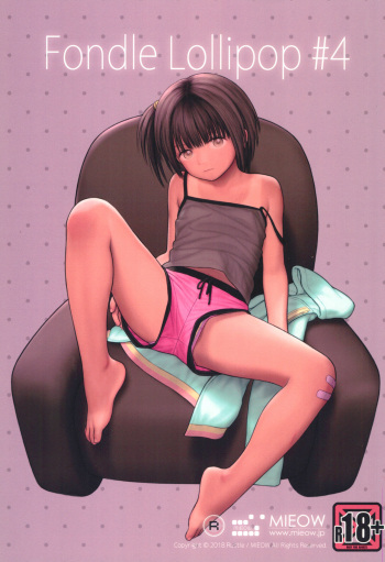 (C94) [Mieow (Rustle)] Fondle Lollipop #4 cover