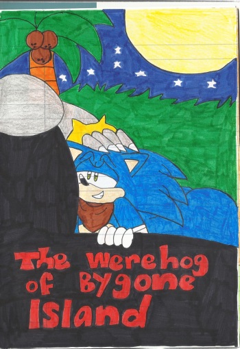 [KatarinaTheCat] The Werehog of Bygone Island (Sonic The Hedgehog) cover