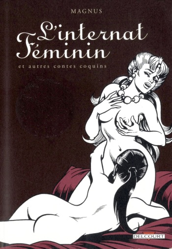 [Magnus] L'internat féminin & autres contes coquins [French] cover