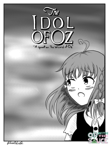 [OPWithTheSauce] The Idol of Oz (Love Live, Wizard of Oz) cover