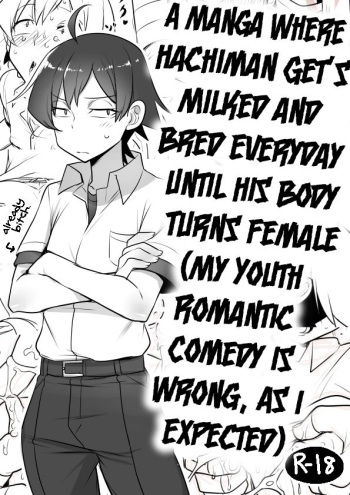 [Cr-R] Mainichi Tanetsuke Sare te Mesu no Karada ni Natta Hachiman ga Hamerare nagara Shanyuu Suru Manga (Yahari Ore no Seishun Love Come wa Machigatteiru.) [English] cover