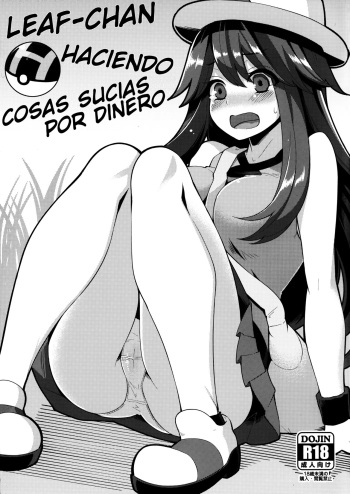 (C89) [Showa Saishuu Sensen (Hanauna)] Leaf-chan no H na Okozukai Kasegi | Leaf-chan haciendo cosas sucias por dinero (Pokémon) [Spanish] {Ame no Subs +18} cover