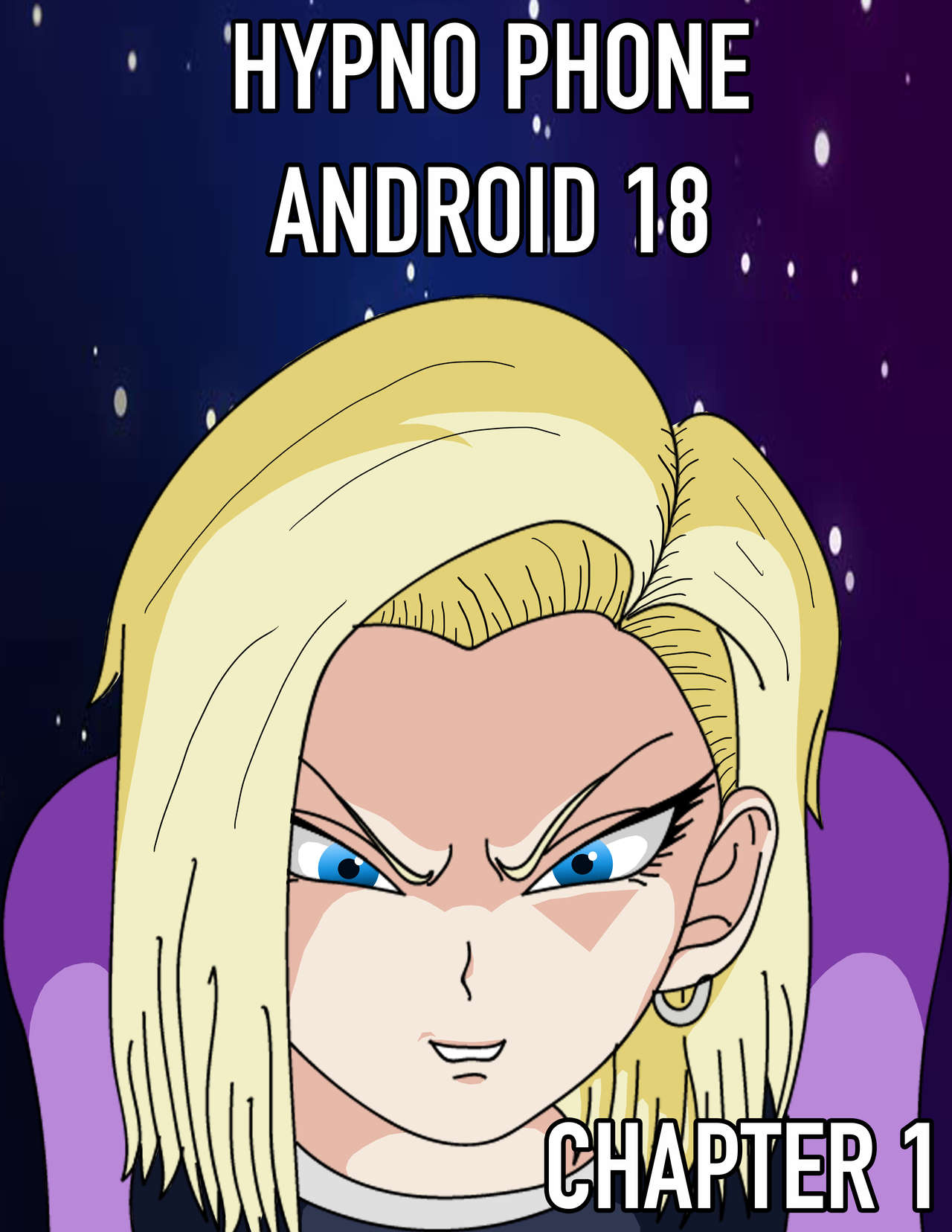 Hypno Phone Android 18 Chapter One page 1 full