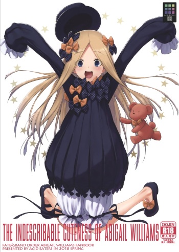 [ACID EATERS (Kazuma Muramasa)] Abigail Williams no Meijoushigataki Kawaisa | The Indescribable Cuteness of Abigail Williams (Fate/Grand Order) [English] [Burger] cover
