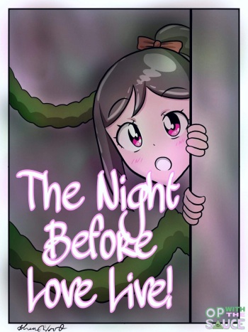 [OPWithTheSauce] The Night Before Love Live (Love Live) cover