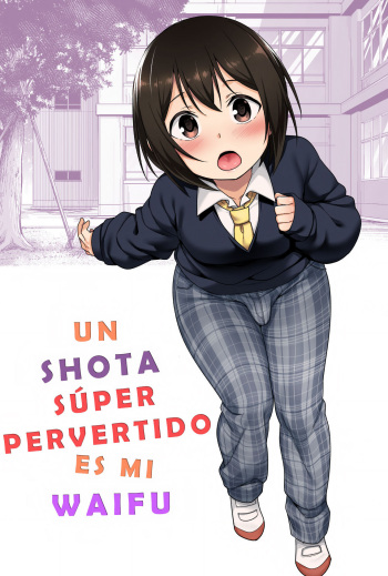 [BKG (Agawa Ryo, Toilet Komoru)] Doeroi Shota ga Ore no Yome ~Kenage na Seiyoku Shori Gangu~ | Un shota super pervertido es mi waifu. [Spanish] {Aficionado Scan} cover