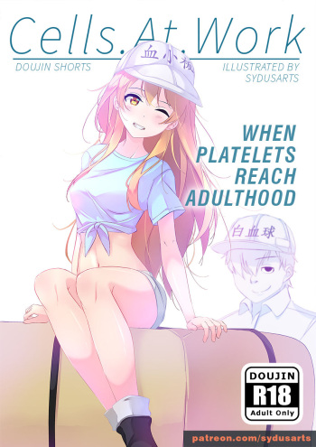 [Sydusarts] When Platelets Reach Adulthood (Cells at Work!) cover