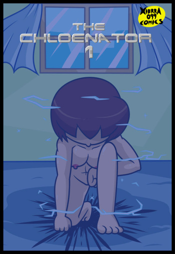 [Xierra099] The Chloenator 1 cover