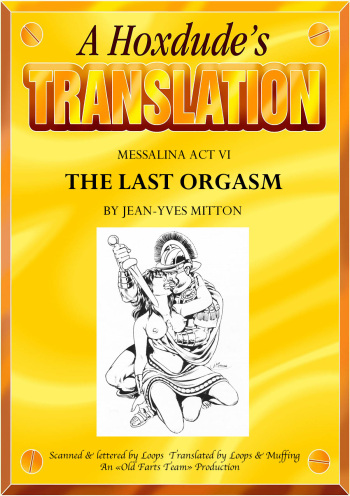 [Mitton Jean-Yves] Messalina #6 - The Last Orgasm [English] cover