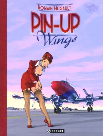 [Romain Hugault] Pin-Up Wings 1 [french] cover