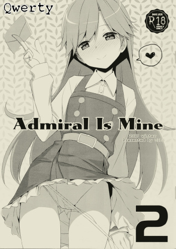 (C93) [TIES (Takei Ooki)] Admiral Is Mine 2 (Kantai Collection -KanColle-) [Korean] [Qwerty] cover