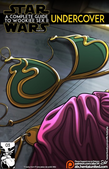 [Alx] Star Wars A Complete Guide to Wookie Sex II - Undercover [French][Edd085] cover