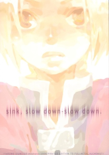 [GD-mechano (Izumi Yakumo)] sink, slow down-slow down. (Fullmetal Alchemist) [English] [Scan-Clan] cover