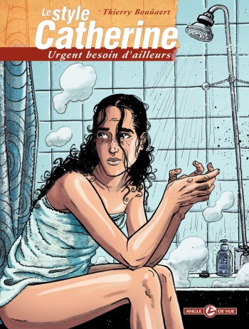 [Thierry Bouüaert] Le Style Catherine Tome 1 Urgent besoin d'ailleurs [french] cover