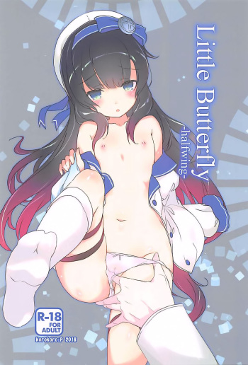 (COMIC1☆13) [korokoro:P (Fujiwara Warawara)] Little Butterfly (Kantai Collection -KanColle-) [Korean] cover