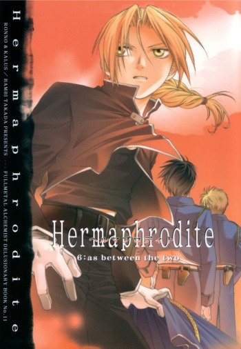 [Ronno & Kalus (Takada Bambi)] Hermaphrodite 6 (Fullmetal Alchemist) [English] [Secret Garden] cover