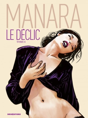 Le Déclic - Tome 4 (Couleur) [Milo Manara][FRENCH] cover