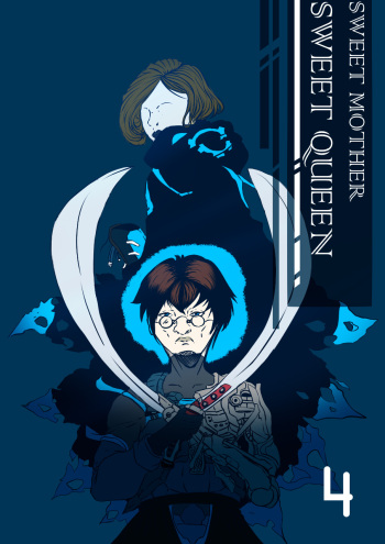 Sweet Mother Sweet Queen Capitulo 4 PT1- [Spanish] cover