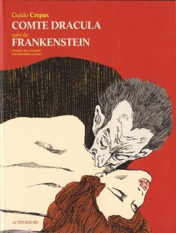 [Guido Crepax] Comte Dracula suivi de Frankenstein [French] cover
