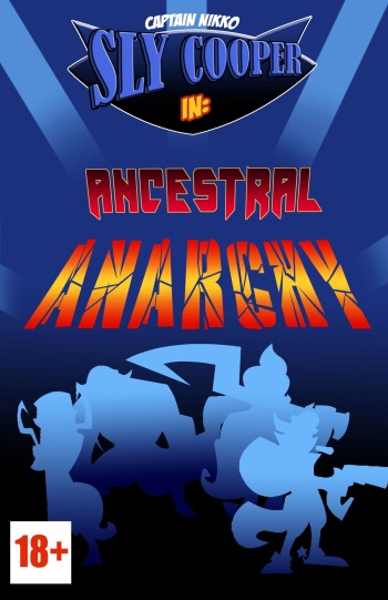 [Captain Nikko/Nikkonator] Sly Cooper in: Ancestral Anarchy cover