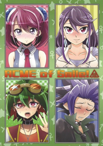 (Futaket 11.5) [HEATWAVE, Gyunyu-Gekijo (Kaitou Yuuhi, Gyunyu)] ACME of Smile! (Yu-Gi-Oh! ARC-V) cover