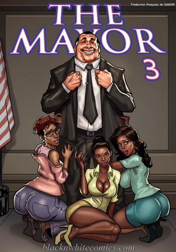[BlacknWhite] The mayor 3 [French][Edd085] cover