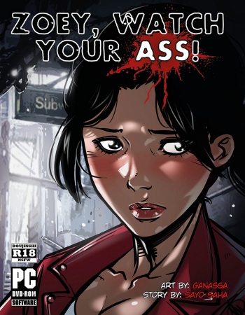 FRENCH - [Ganassa] Zoey Watch Your Ass (Chap. 1+2) cover