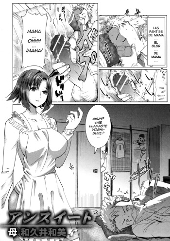 [Tanaka Aji] Unsweet Haha Wakui Kazumi | Unsweet Mom Aimi Wakui (Unsweet Netorare Ochita Onna-tachi) [Spanish] [Ero-Ecchi Scanlation] cover