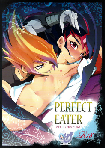 (C85) [Gokudou Daigensui (Kayama Kifumi)] PERFECT EATER (Yu-Gi-Oh! ZEXAL) [English] {Hennojin} cover