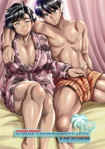 [Aarokira] Mother's Responsibility After - Vacation [Decensored] cover