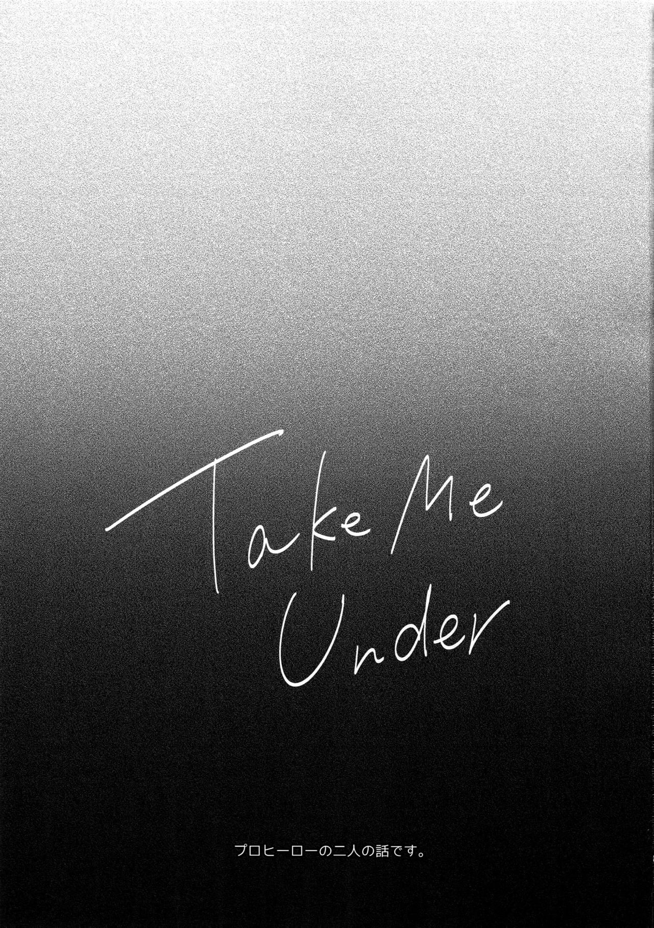 Take me Under page 2 full